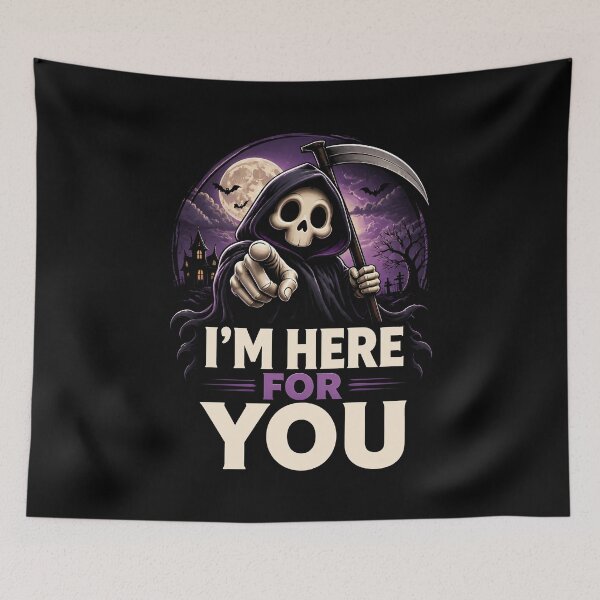 Item preview, I'm Here For You Funny Grim Reaper Halloween Gift designed and sold by Say It With Ink.