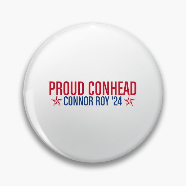 Item preview, Campaña política de sucesión de Proud Conhead Connor Roy designed and sold by leilana-holifie.