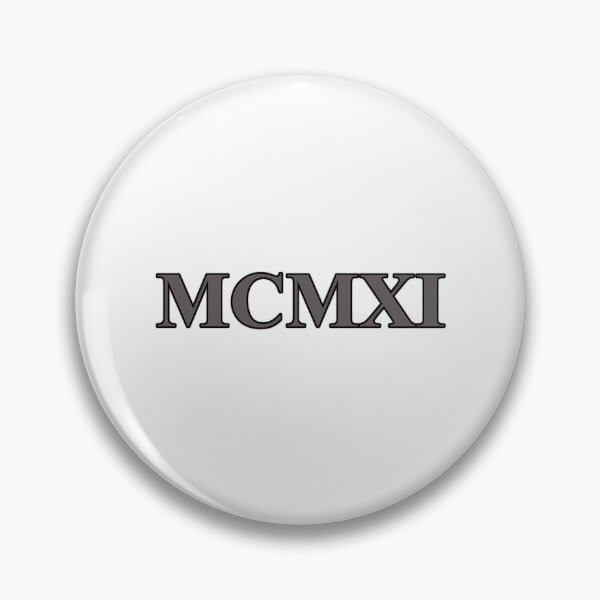 Item preview, Mcmxi 1911 In Roman Numerals designed and sold by maximili-shepp.