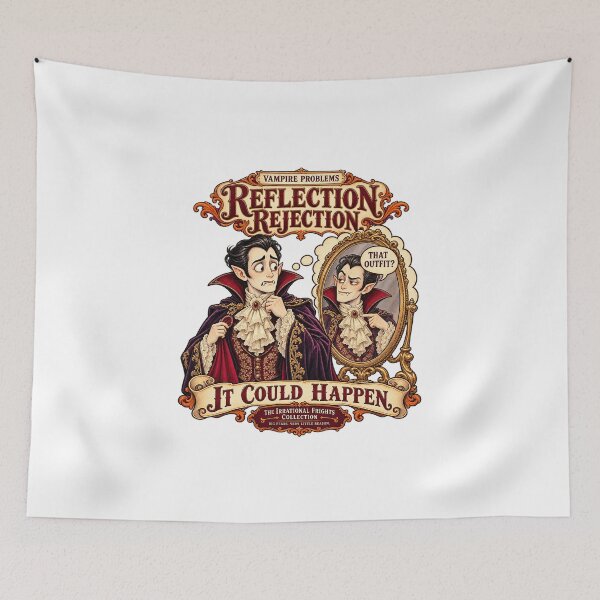 Item preview, THE IRRATIONAL FRIGHTS COLLECTION - VAMPIRE PROBLEMS - REFLECTION REJECTION designed and sold by WheelieGdArt.