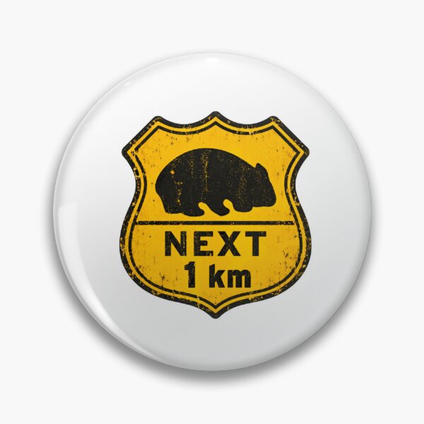 Item preview, Wombat Next 1 Km Australian Road Sign Wildlife Travel designed and sold by HumansStuck12.