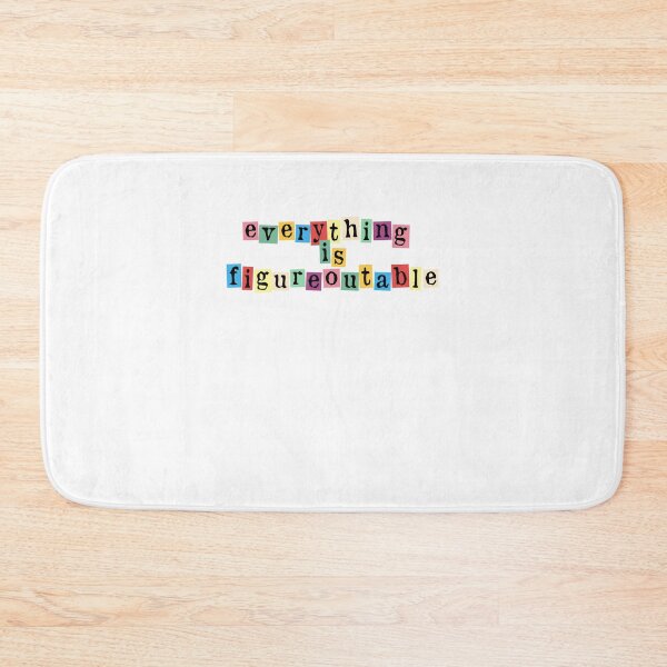 Item preview, Everything Is Figureoutable Positive Motivation Mindset designed and sold by SkeletonsDanger.