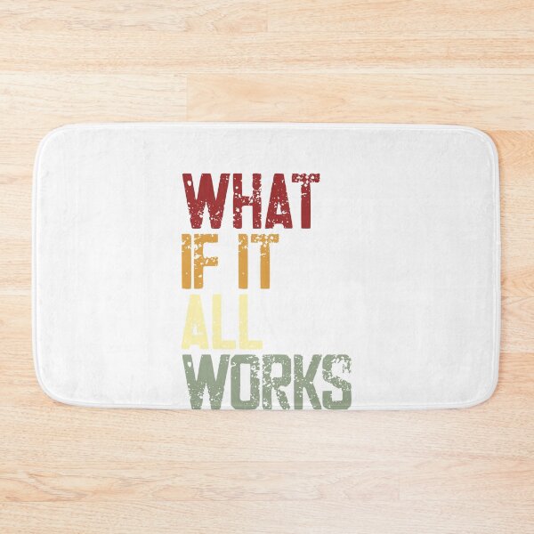 Item preview, What If It All Works Out? Motivational Optimism Positive Mindset designed and sold by SkeletonsDanger.