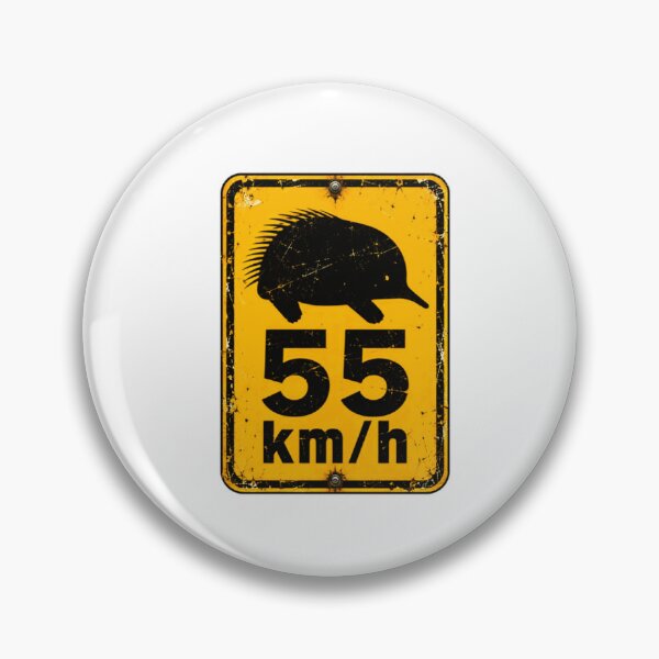 Item preview, Echidna 55 Km/h Australian Wildlife Road Sign Lover designed and sold by HumansStuck12.