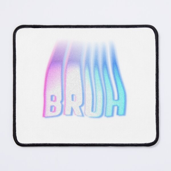 Item preview, Bruh Internet Slang Youth Meme Expression designed and sold by SkeletonsDanger.