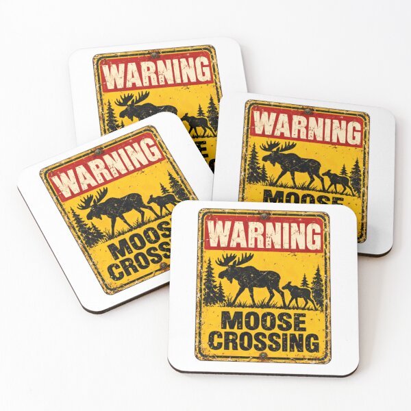 Item preview, Warning Moose Crossing Wildlife Outdoorsman Nature Lover designed and sold by HumansStuck12.
