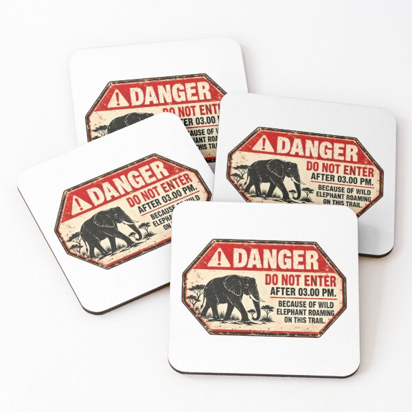 Item preview, Danger Do Not Enter After 03.00 Pm. Because Of Wild Elephant Roaming On This Trail. African Safari Wildlife Animal designed and sold by HumansStuck12.