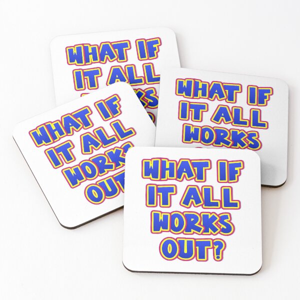 Item preview, What If It All Works Out? Motivational Optimism Dreamers designed and sold by SkeletonsDanger.