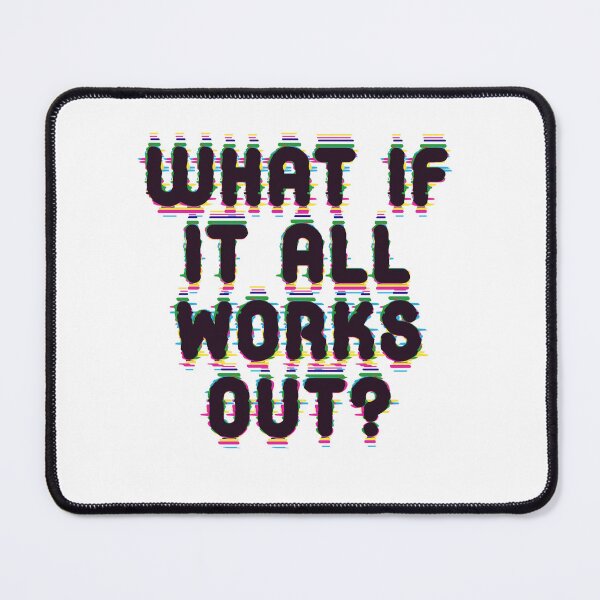 Item preview, What If It All Works Out? Inspirational Motivational Optimism Quote designed and sold by SkeletonsDanger.
