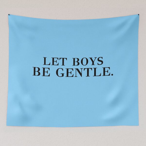 Item preview, Let Boys Be Gentle  designed and sold by DesignsbyRiehm.
