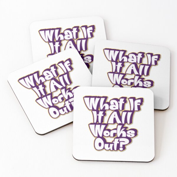 Item preview, What If It All Works Out? Motivational Optimistic Encouragement designed and sold by SkeletonsDanger.