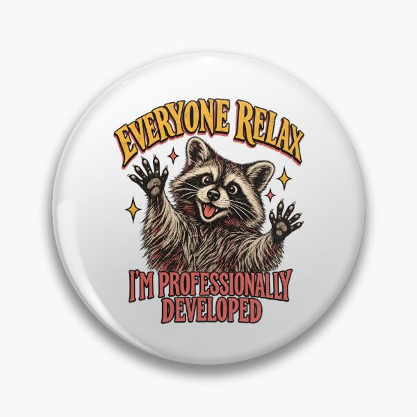 Item preview, Everyone Relax I'm Professionally Developed Funny Raccoon designed and sold by ParkerDuerson.