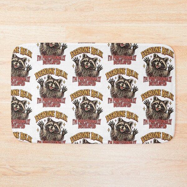 Item preview, Everyone Relax I'm Professionally Developed Funny Raccoon designed and sold by ParkerDuerson.