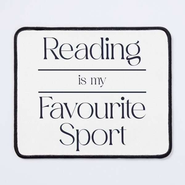 Item preview, Reading is my Favourite Sport designed and sold by Free Will Creative.