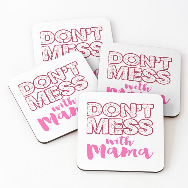 Item preview, Don_T Mess With Mama designed and sold by dakot-ahmcinni.