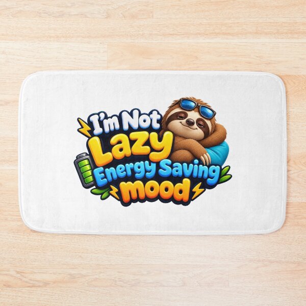 Item preview, I’m Not Lazy Energy Saving Mood designed and sold by MR4me.