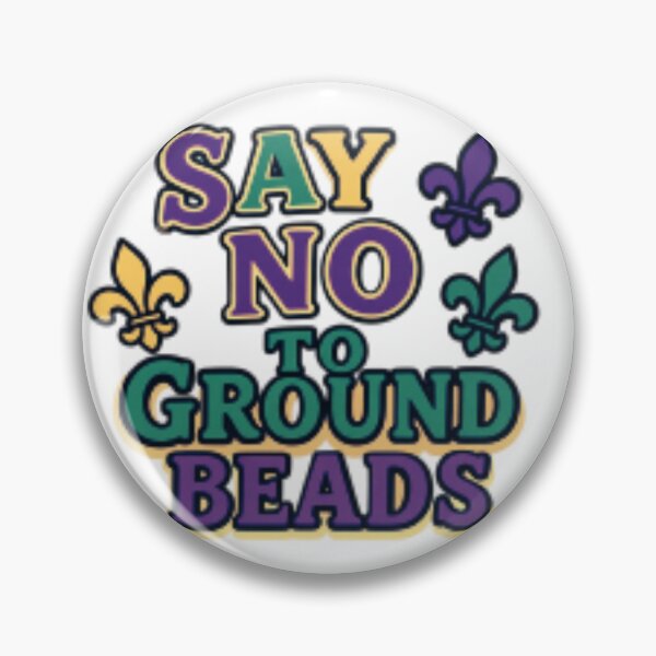 Item preview, Say No to Ground Beads designed and sold by LeauxcalSouth.