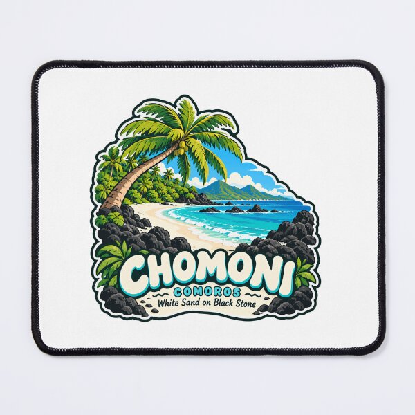 Item preview, Chomoni! Comoros White Sand On Black Stone Island Vacation Travel designed and sold by Simsimah26Parks.