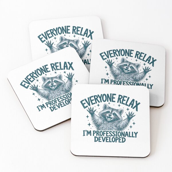 Item preview, Raccoon Everyone Relax I'm Professionally Developed Funny designed and sold by PatternFariss.