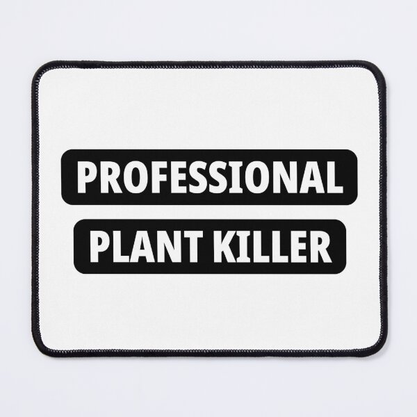 Artikelvorschau, Professional Plant Killer Sticker entworfen und verkauft von PRIME4YOU.