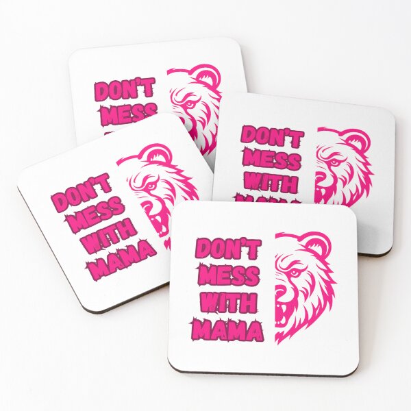 Item preview, Dont Mess With Mama Bear designed and sold by dakot-ahmcinni.