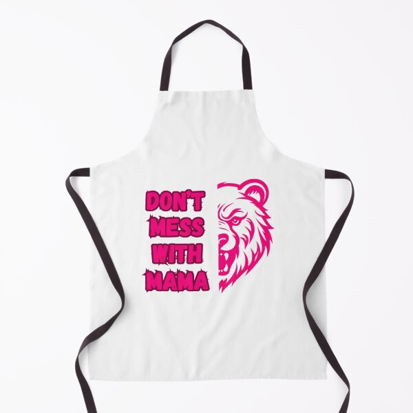 Item preview, Dont Mess With Mama Bear designed and sold by dakot-ahmcinni.