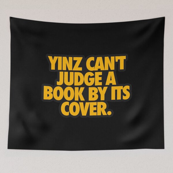Item preview, YINZ CAN'T JUDGE A BOOK BY ITS COVER designed and sold by crowbarr.