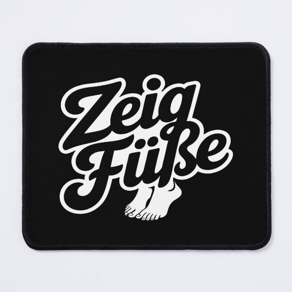 Item preview, Zeig Füße – Deutsche Memes Wortspiel Design designed and sold by LoFizzy.