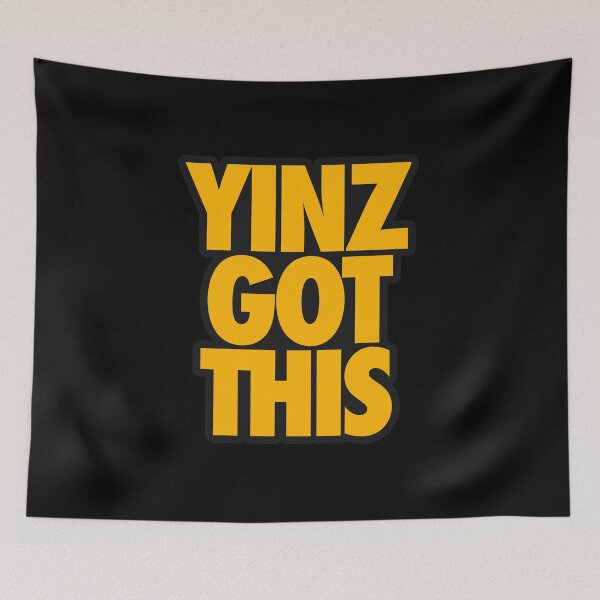 Item preview, YINZ GOT THIS designed and sold by crowbarr.
