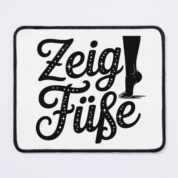 Item preview, Zeig Füße – Deutsche Memes Wortspiel Design designed and sold by LoFizzy.