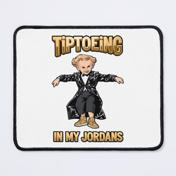 Item preview, Tiptoeing in my Jordans designed and sold by Oh Hey! Studios.