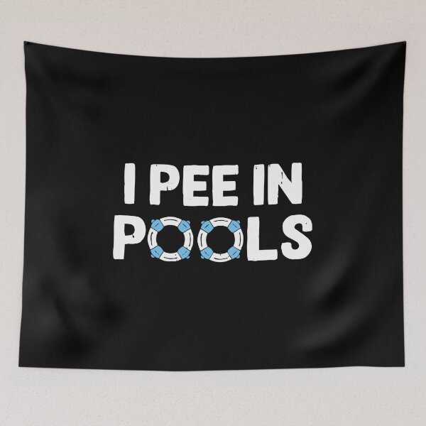 Item preview, I Pee in Pools - Funny Saying designed and sold by fianygerava.