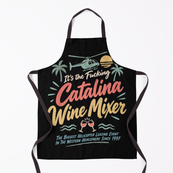 Item preview, It's the Fucking Catalina Wine Mixer designed and sold by Birdie and Flynn.