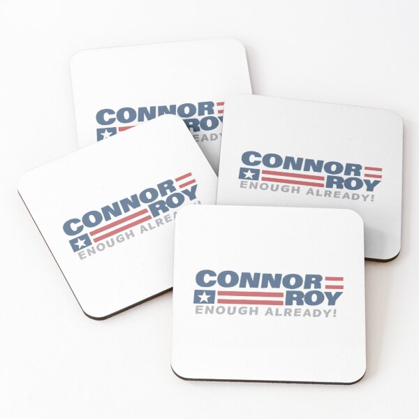 Item preview, Connor Roy Enough Already Connor Roy For President designed and sold by bridge-rnunn.