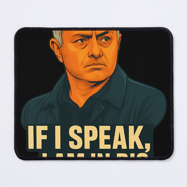 Item preview, Mourinho If I Speak designed and sold by DanijelBL.