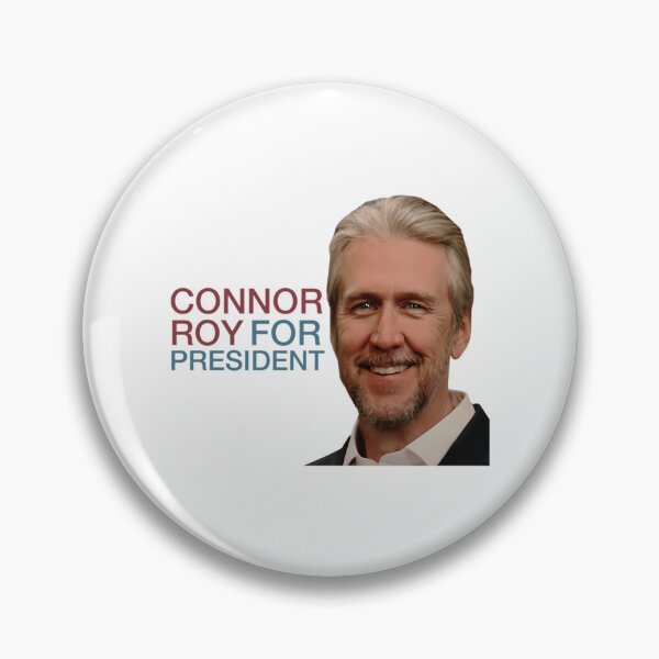 Item preview, Connor Roy para presidente designed and sold by bridge-rnunn.