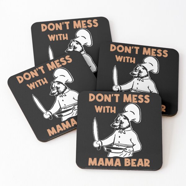 Item preview, Dont Mess With Mama Bear designed and sold by jacorey-siddi.