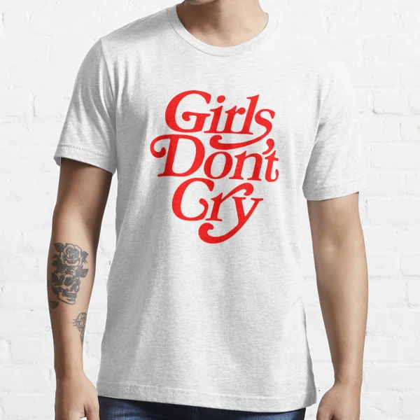 Girl's Do not Cry | Essential T-Shirt