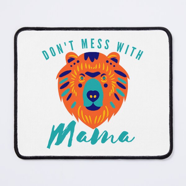 Item preview, Don_Amp_39_T Mess With Mother Earth designed and sold by jacorey-siddi.