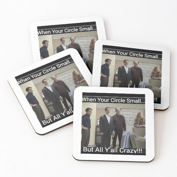 Item preview, Succession When Your Circle Small But All Ya'Ll Crazy designed and sold by bridge-rnunn.
