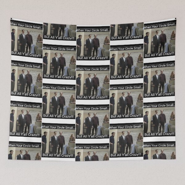 Item preview, Succession When Your Circle Small But All Ya'Ll Crazy designed and sold by bridge-rnunn.