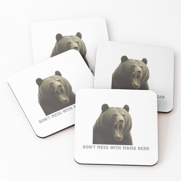 Item preview, Don'T Mess With Mama Bear designed and sold by jacorey-siddi.