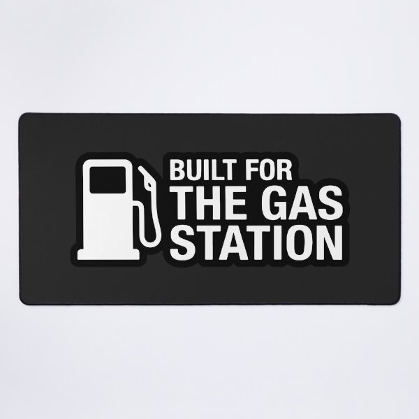 Item preview, Built For The Gas Station designed and sold by carvect-id.
