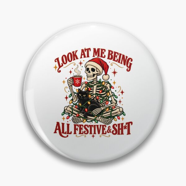 Item preview, Inappropriate Christmas, Look At Me Being All Festive & Sh*t designed and sold by graphic-genie.