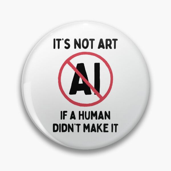 Item preview, Anti AI Art - It's Not Art If A Human Didn't Make It designed and sold by Sophie’s Tees.