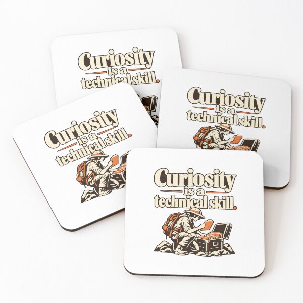 Item preview, Curiosity Is a Technical Skill Explorer Design designed and sold by ThreadQuirk.