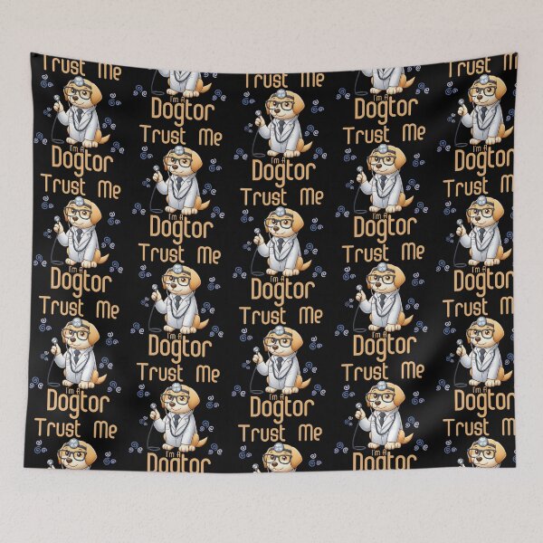 Item preview, Funny Trust Me I'M A Dogtor designed and sold by auburn-worsham.