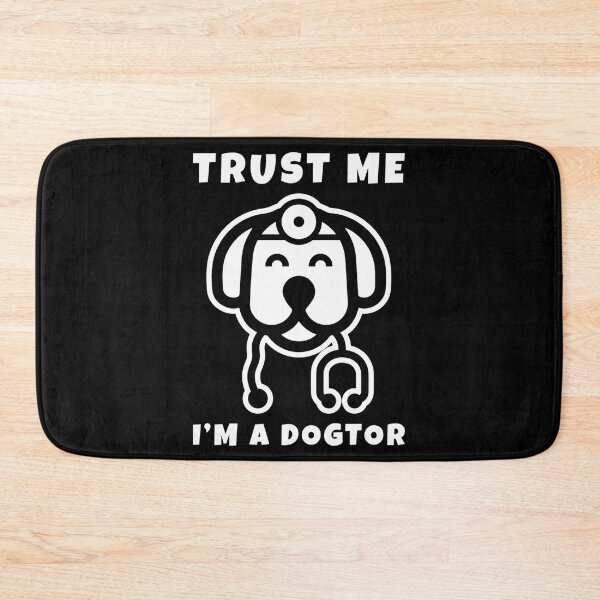 Item preview, I'M A Dogtor designed and sold by auburn-worsham.