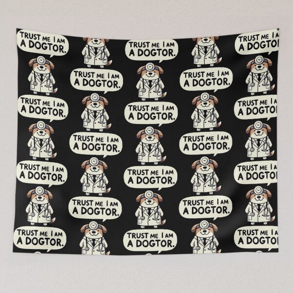 Item preview, Trust Me I Am A Dogtor Puppy Dog designed and sold by auburn-worsham.