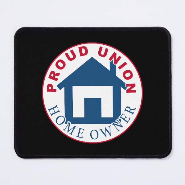 Item preview, Proud Union Home Owner designed and sold by milana-baca.